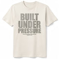 Built Under Pressure